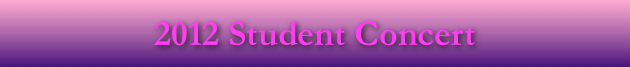2012 Student Concert